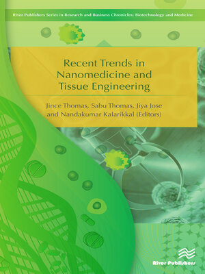 cover image of Recent Trends in Nanomedicine and Tissue Engineering